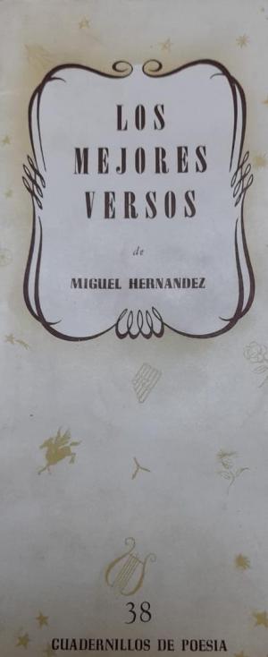 Los mejores versos de Miguel Hernández